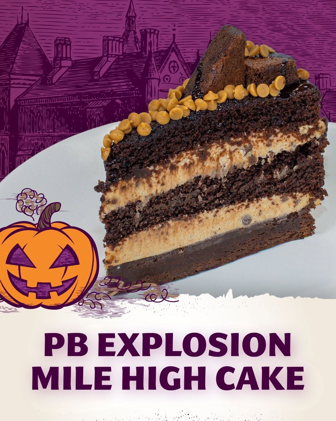 The PB Explosion Mile High Cake is a monstrously decadent dessert built for pean
